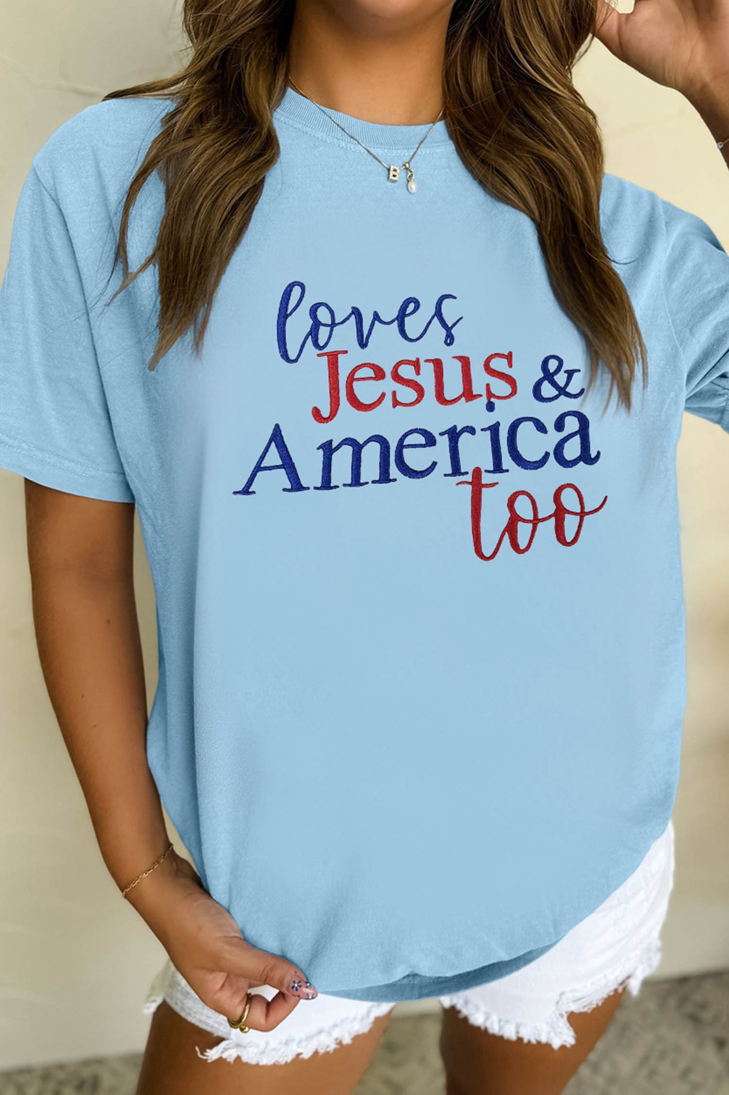 Light Blue Loves Jesus & America Too Patriotic Slogan Embroidered T Shirt